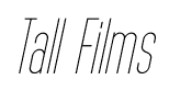 Tall Films font
